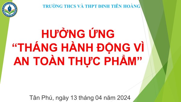 Sinh hoạt chuyên đề: Hưởng ứng tháng hành động vì an toàn thực phẩm