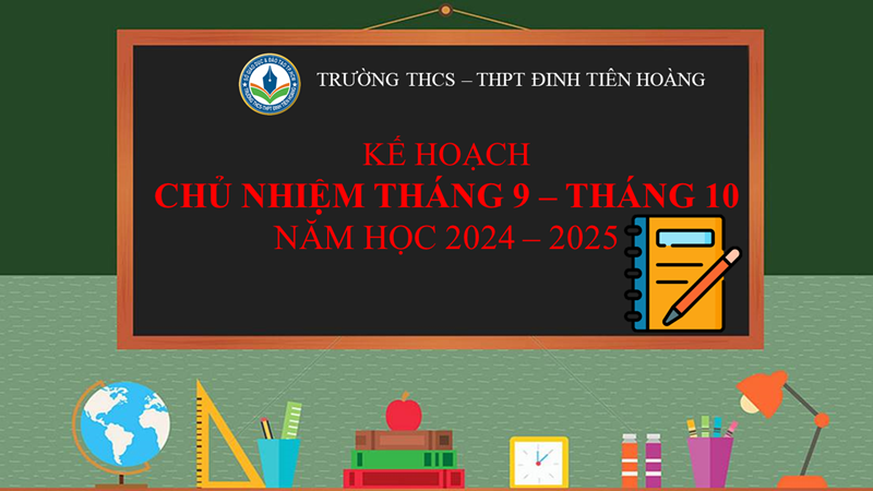 Kế hoạch chủ nhiệm tháng 9 và tháng 10 năm học 2024-2025
