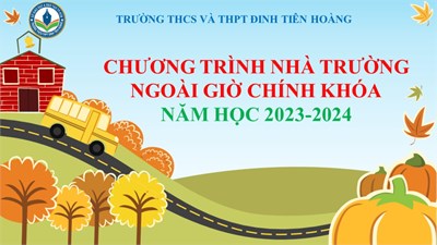 Chương trình nhà trường ngoài giờ chính khóa năm học 2023-2024