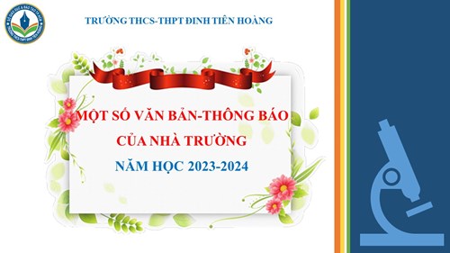 Một số văn bản - thông báo của nhà trường