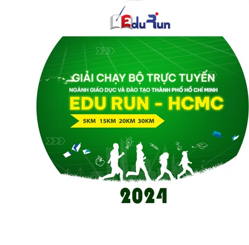 Kế hoạch tổ chức Giải “Chạy bộ trực tuyến Ngành Giáo dục và Đào tạo-Edu Run-HCMC” 2024