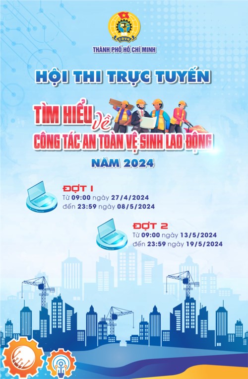 Hội thi Hướng dẫn công tác an toàn vệ sinh lao động 2024