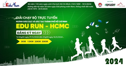 Thông báo về tham dự Giải “Chạy bộ trực tuyến Ngành Giáo dục và Đào tạo-Edu Run-HCMC” 2024