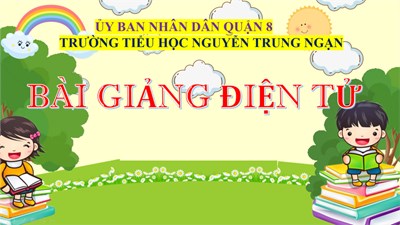 Bài giảng điện tử Lớp 1 - Tuần 20