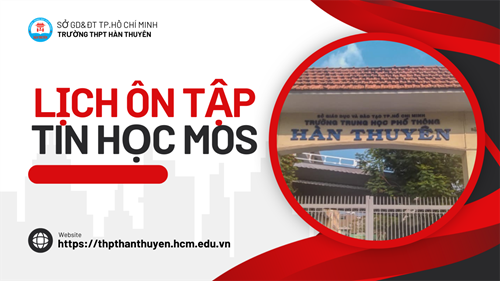Lịch ôn tập thi chứng chỉ tin học MOS _ khối 10 & khối 11 (ngày 08/05/2024 & 09/05/2024)