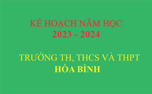 Kế hoạch năm học trường Hòa Bình