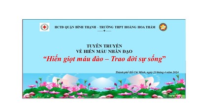 Hưởng ứng  Ngày toàn dân hiến máu tình nguyện .
