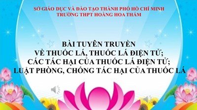Bài tuyên truyền về thuốc lá, thuốc lá điện tử; các tác hại của thuốc lá điện tử; luật phòng, chống tác hại của thuốc lá.