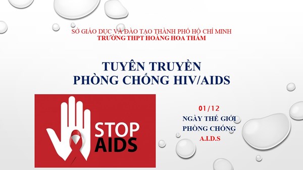 Tuyên truyền về công tác phòng, chống HIV/AIDS.