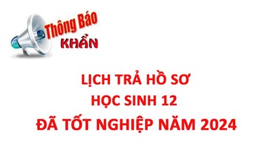 Lịch trả hồ sơ lớp 12