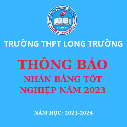Thông báo: Nhận Bằng Tốt Nghiệp THPT Năm 2023