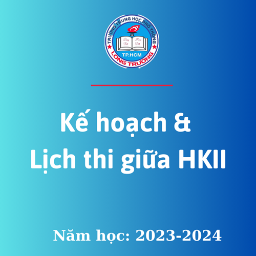 Kế Hoạch Và Lịch Thi Giữa HKII, NH: 2023-2024