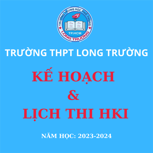 Kế hoạch Kiểm Tra HKI - Năm học: 2023-2024