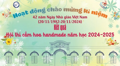 Kết quả Cuộc thi cắm hoa handmade năm học 2024-2025