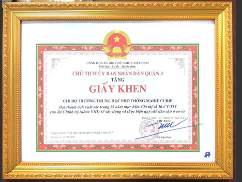 Chúc mừng Chi bộ trường THPT Marie Curie đạt thành tích xuất sắc trong 25 năm thực hiện Chỉ thị số 30-CT/TW của Bộ Chính trị (khóa VIII) về xây dựng và thực hiện quy chế dân chủ ở cơ sở.