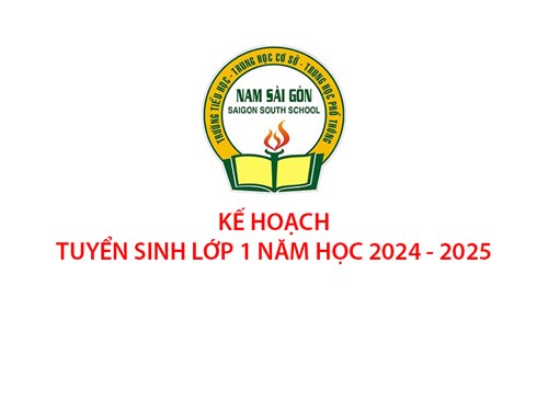 Kế hoạch Tuyển sinh Lớp 1 - Năm học 2024-2025