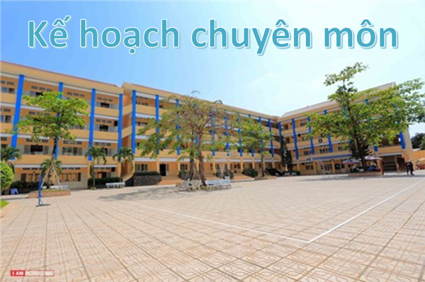 Kế hoạch chuyên môn tháng 05/2024