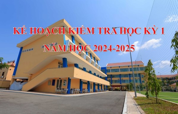 Kiểm tra Học kỳ 1 năm học 2024-2025