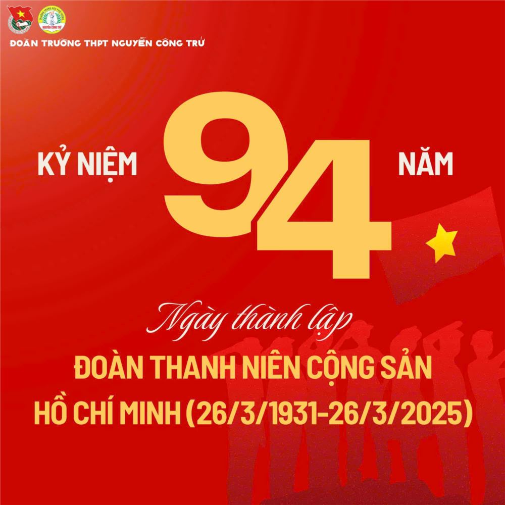 Kỷ niệm 94 năm ngày thành lập Đoàn Thanh niên cộng sản Hồ Chí Minh (26/3/1931 - 26/3/2025)