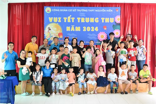 Công đoàn cở sở THPT Nguyễn Hiền tổ chức cho con em công đoàn viên vui tết Trung Thu