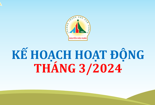 Kế hoạch công tác tháng 3 - Năm 2024