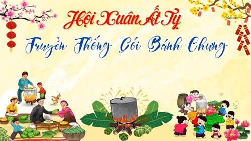 Sắc màu lễ hội gói bánh chưng:  gói trọn yêu thương - hương xuân gắn kết 