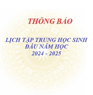 Lịch tập trung học sinh đầu năm học 2024 - 2025