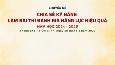 Chia sẻ kỹ năng làm bài thi đánh giá năng lực hiệu quả