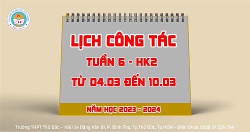 Lịch công tác - Tuần 6 - HK2 - Từ 04.03.2024 đến 10.03.2024