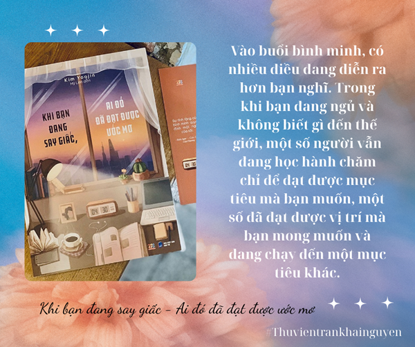 Khi bạn đang say giấc – ai đó đã đạt được ước mơ
