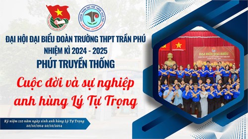 🌟KỶ NIỆM 110 NĂM NGÀY SINH ĐỒNG CHÍ LÝ TỰ TRỌNG - NGƯỜI ĐOÀN VIÊN THANH NIÊN CỘNG SẢN ĐẦU TIÊN (20/10/1914 – 20/10/2024)🌟
    Với chủ đề  Sáng mãi con đường Cách mạng của Thanh niên 