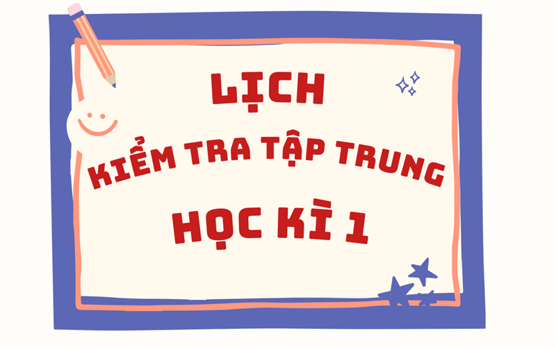 <a href="/lich-kiem-tra/lich-kiem-tra-tap-trung-hoc-ki-1-nam-hoc-2024-2025/ctfull/52277/517533">Lịch kiểm tra tập trung Học kì 1, năm học<span class=bacham>...</span></a>