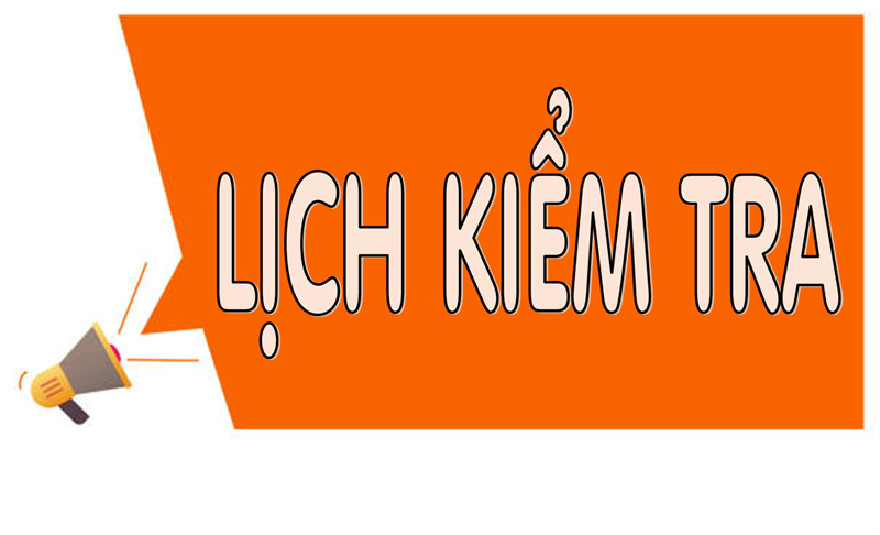 Lịch Kiểm Tra Cuối Kỳ HKI Năm Học: 2024 - 2025
