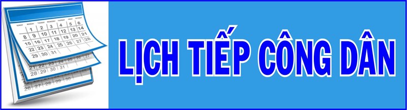 Lịch tiếp dân - NH 2024 - 2025