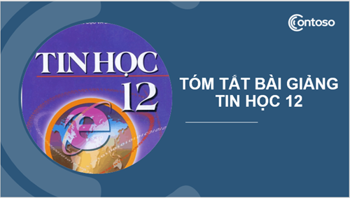 [Tin học 12] Tóm tắt bài giảng Chương II: Hệ CSDL MICROSOFT ACCESS (BÀI 6 ĐẾN 8)