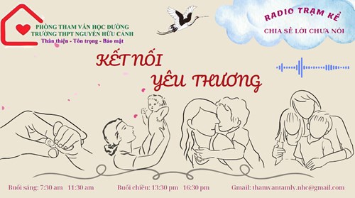 Phòng tham vấn học đường Trường THPT Nguyễn Hữu Cảnh - Hoạt động phát thanh học đường  Trạm kể  số 25.
