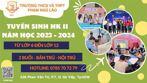 Trường thcs và thpt phạm ngũ lão tuyển sinh hk ii - năm học 2023 - 2024