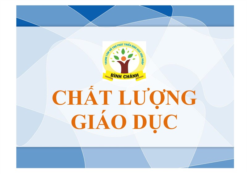 Công khai thông tin chất lượng giáo dục Trung tâm hỗ trợ phát triển giáo dục hòa nhập Bình Chánh, năm học 2023-2024