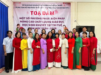 Tọa đàm “Một số phương pháp, biện pháp nâng cao chất lượng giáo dục học sinh khuyết tật trí tuệ”