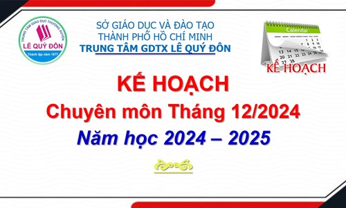 Kế hoạch Chuyên môn Tháng 12/2024 - Năm học 2024–2025