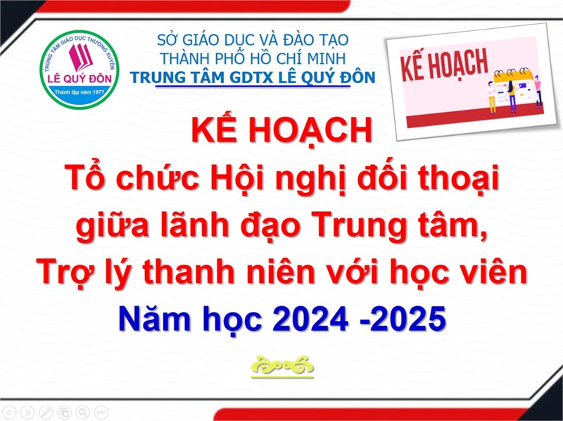 Kế hoạch Tổ chức Hội nghị đối thoại giữa lãnh đạo Trung tâm, Trợ lý thanh niên với học viên Năm học 2024 -2025