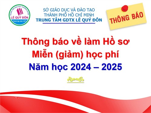 Thông báo về làm Hồ sơ miễn (giảm) học phí - Năm học 2024 – 2025