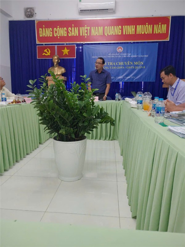 Kiểm tra công tác chuyên môn tại Trung tâm GDNN-GDTX Quận 8 ngày 31/10/2024
