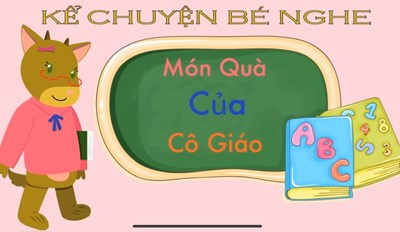 Truyện   Món quà của cô giáo 