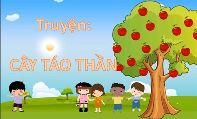 Truyện ;    cây táo thần   