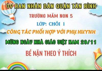 Nặn theo ý thích - lớp chồi 1