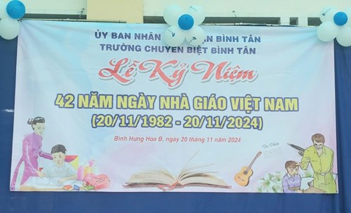Trường Chuyên biệt Bình Tân long trọng tổ chức lễ kỷ niệm 42 năm ngày Nhà giáo Việt Nam (20/11/1982 - 20/11/2024)