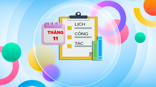 Kế hoạch công tác tháng 11 năm 2024.