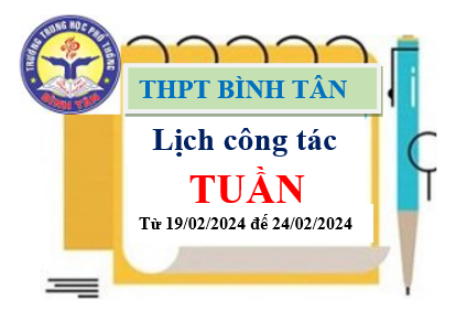 Lịch công tác tuần từ 19/02/2024 đến 24/02/2024