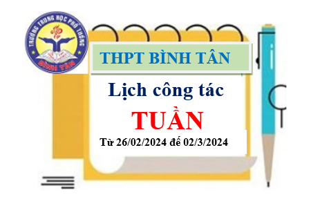 Lịch công tác tuần từ 26/02/2024 đến ngày 02/3/2024